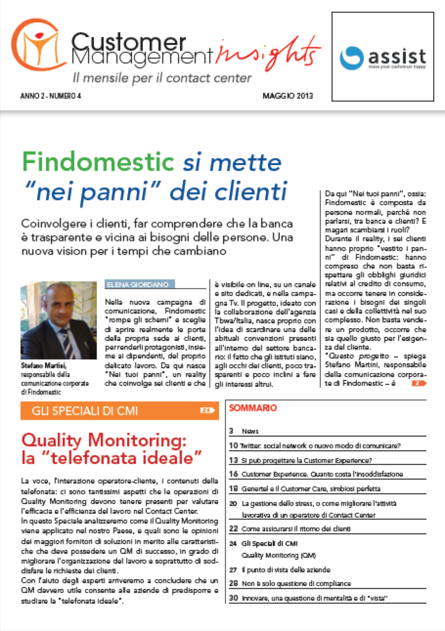 Maggio 2013 – Findomestic si mette nei “panni” dei clienti