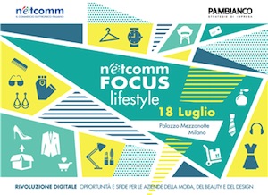 Netcomm e Pambianco per i prodotti lifestyle Made in Italy in digitale