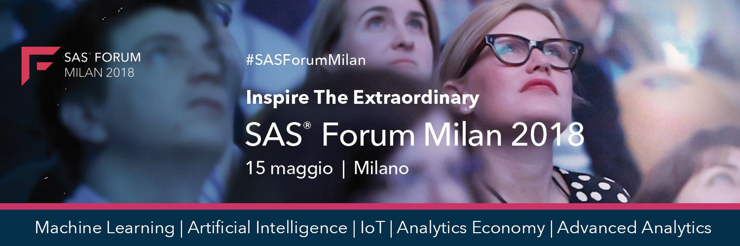 SAS Forum Milan 2018: Inspire The Extraordinary
