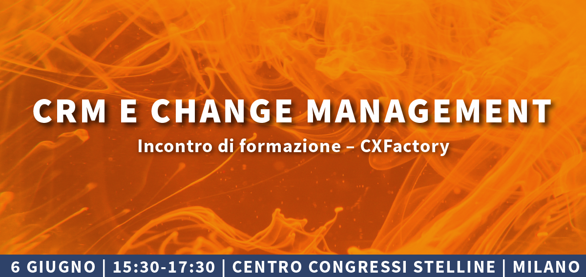 CRM e Change Management CRM e Change Management