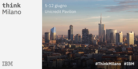 Think Milano 2018: alla scoperta della tecnologia con IBM