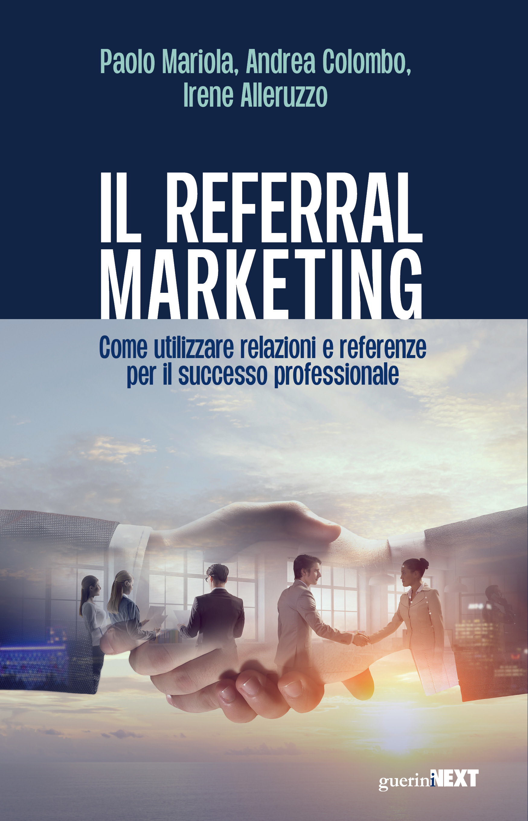 Referral Marketing: dal passaparola al marketing delle relazioni