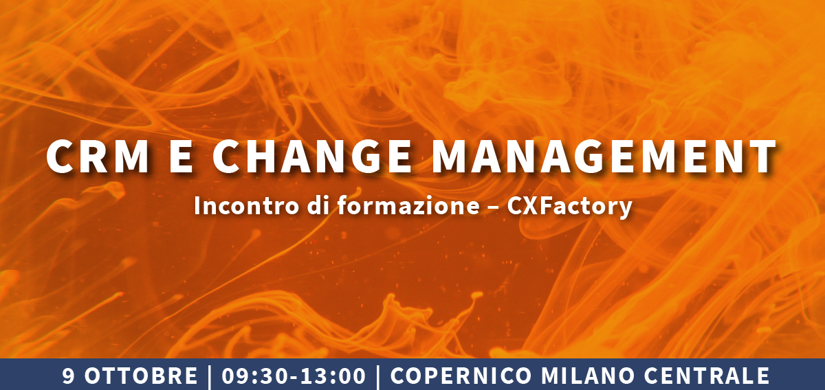 CRM & Change Management  – seconda data