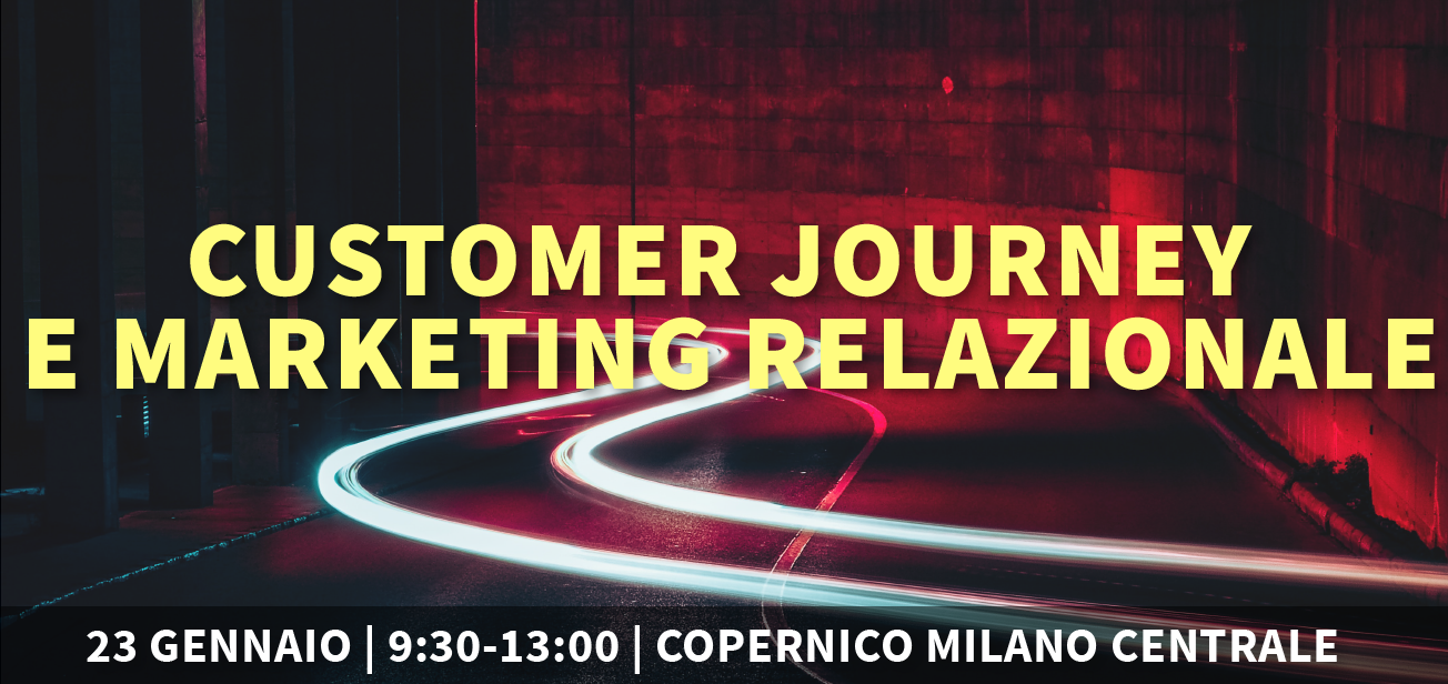 Customer Journey & Marketing Relazionale