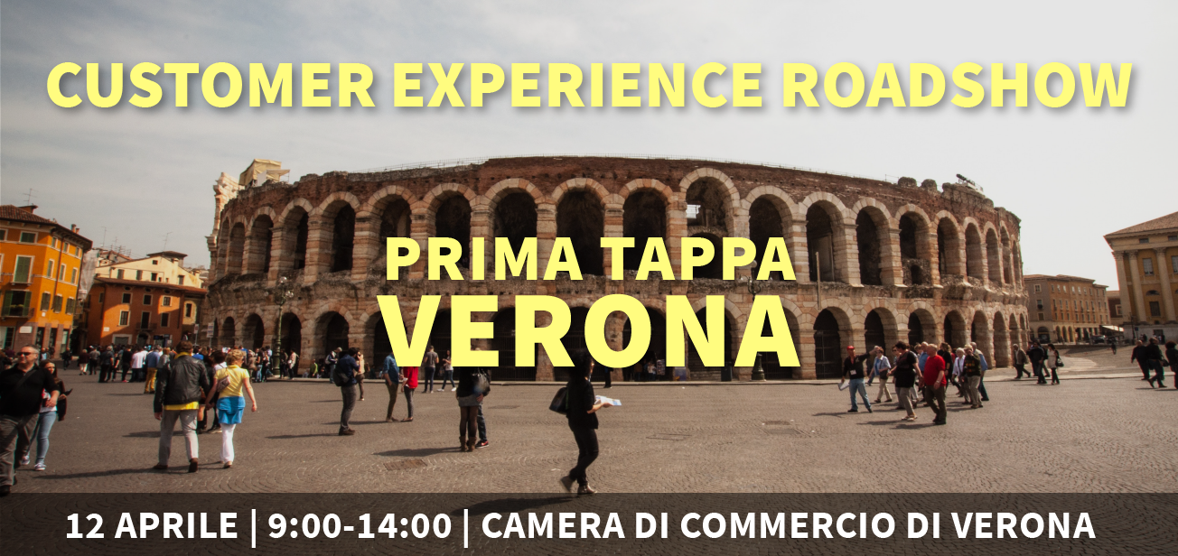 Customer Experience Roadshow, si parte da Verona il 12 aprile