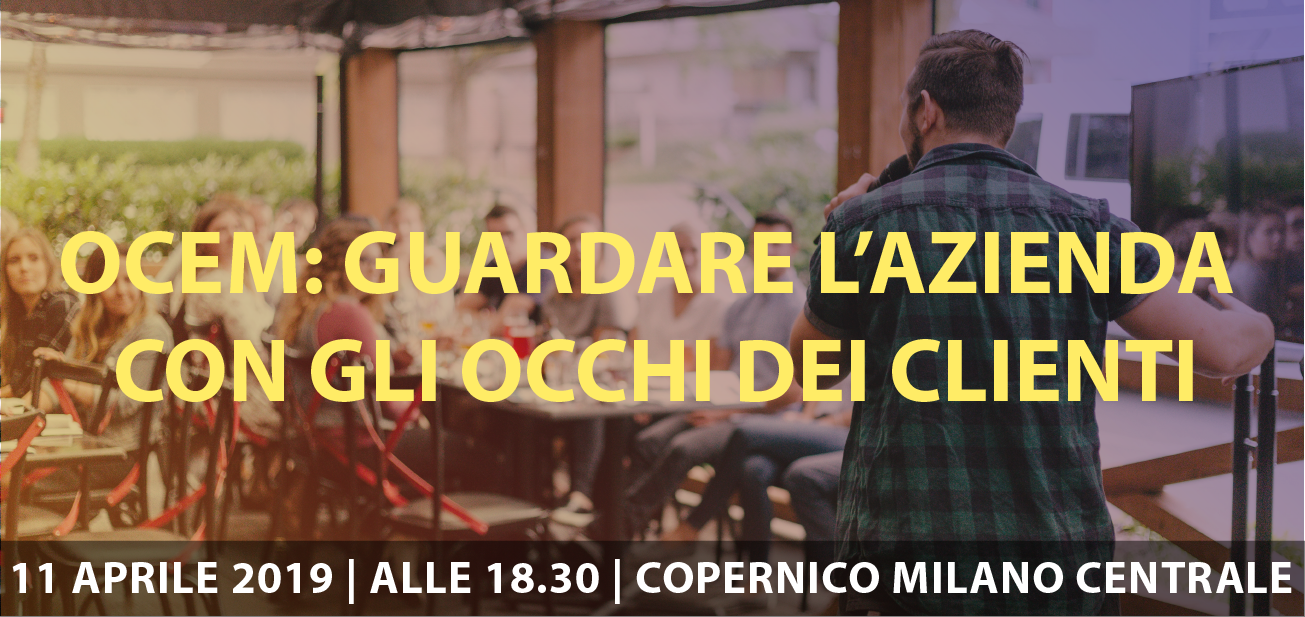 IN_CMI: OCEM – Guardare l’azienda con gli occhi dei clienti