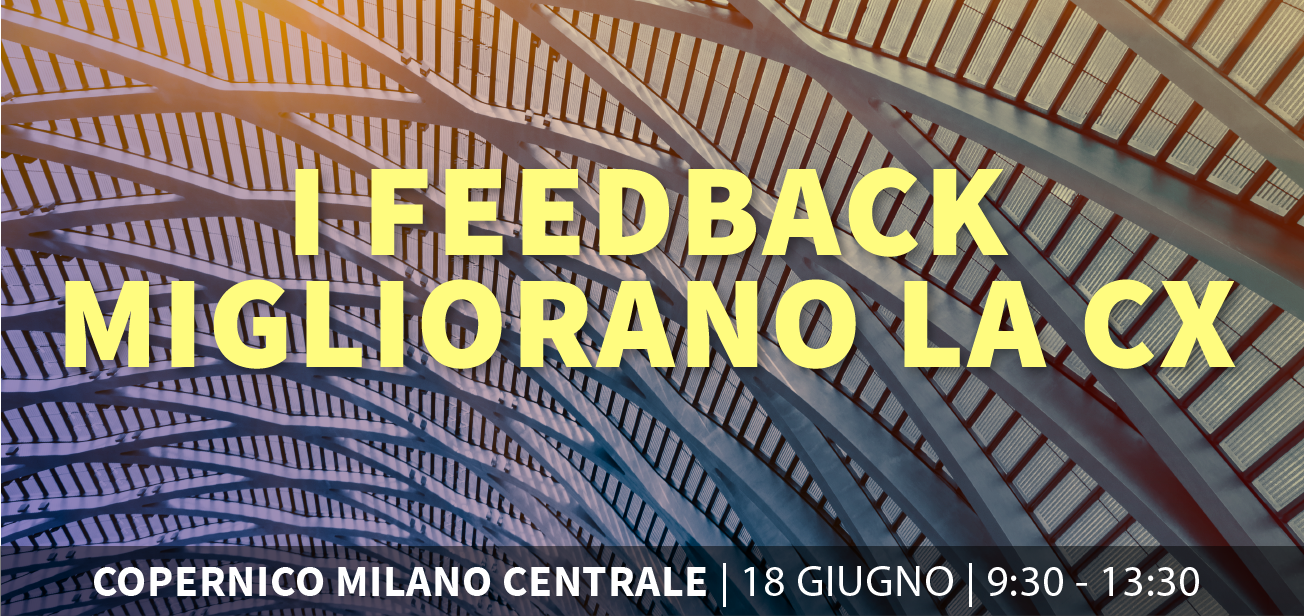 I feedback dei clienti migliorano la CX