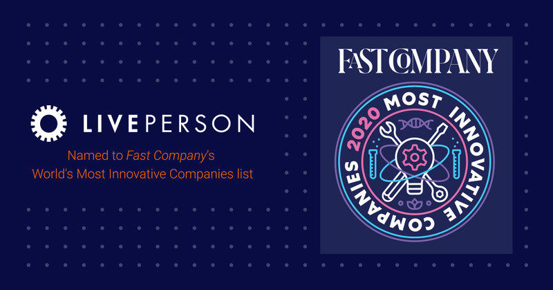 Liveperson nominata da Fast Company nella lista delle aziende più innovative